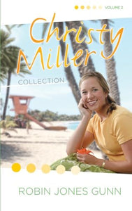 Christy Miller Collection Volume 2 