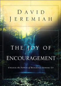 The Joy of Encouragement 