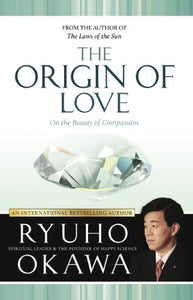 The Origin of Love 