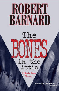 The Bones in the Attic 