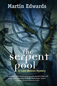 The Serpent Pool: A Lake District Mystery 