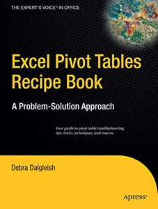 Excel Pivot Tables Recipe Book 