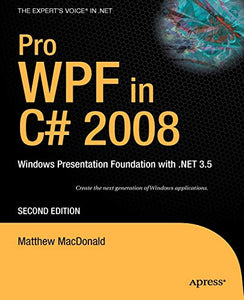 Pro WPF in C# 2008 