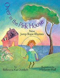 Over in the Pink House 