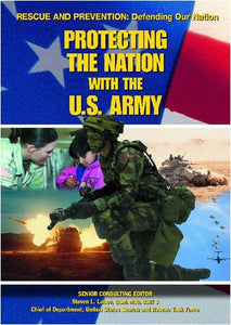 Protecting the Nation with the U.S. Army 