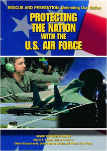 Protecting the Nation with the U.S. Air Force 