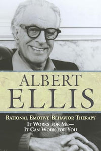 Rational Emotive Behavior Therapy 