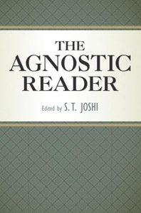 The Agnostic Reader 