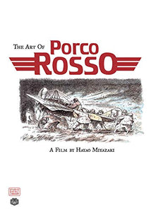 The Art of Porco Rosso 