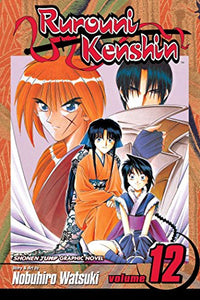 Rurouni Kenshin, Vol. 12 