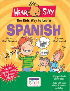 Hear-Say Kids CD Guide to Learning Spanish 