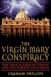 The Virgin Mary Conspiracy 