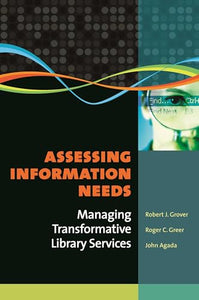 Assessing Information Needs 