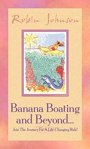 Banana Boating and Beyond... 