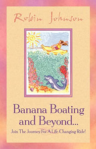 Banana Boating and Beyond... 