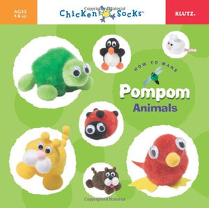 How to Make Pompom Animals (Klutz Chicken Socks) 