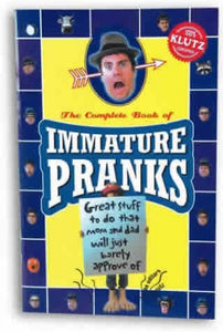 Immature Pranks 