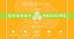 The Energy Medicine Kit 