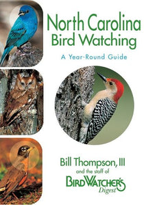 North Carolina Birdwatching - A Year-Round Guide 