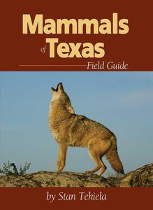 Mammals of Texas Field Guide 