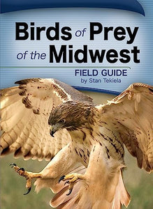 Birds of Prey of the Midwest Field Guide 