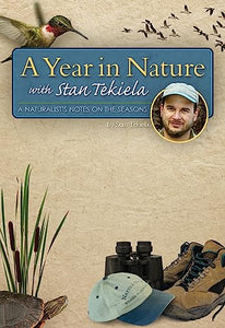 A Year in Nature with Stan Tekiela 