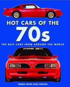 Hot Cars of the '70s 