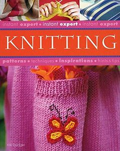 INSTANT EXPERT: KNITTING 