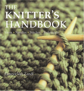 The Knitter's Handbook 