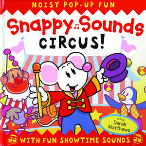 Snappy Sounds: Circus! 