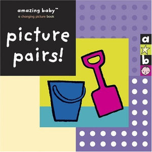 Amazing Baby: Picture Pairs! 