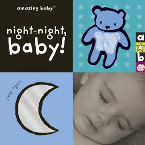 Amazing Baby: Night-Night, Baby! 