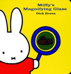 Miffy's Magnifying Glass 