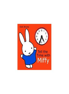 Tell the Time with Miffy 