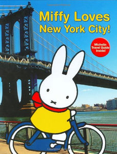 Miffy Loves New York City! 