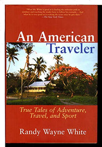 An American Traveler 