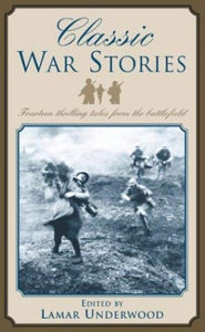 Classic War Stories 