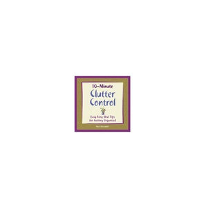 10-Minute Clutter Control 