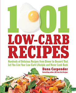 1,001 Low-Carb Recipes 