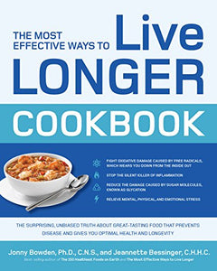 The Most Effective Ways to Live Longer Cookbook 