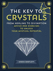 The Key to Crystals 