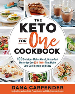 The Keto For One Cookbook 