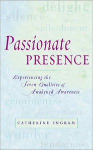 Passionate Presence 