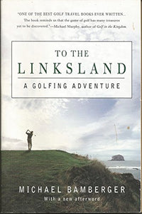 To the Linksland 