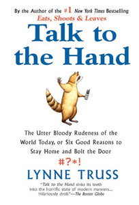 Talk to the Hand 