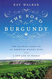 The Road to Burgundy 