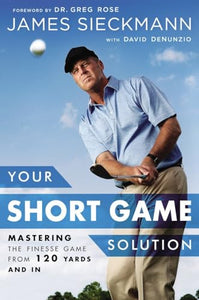 Your Short Game Solution 