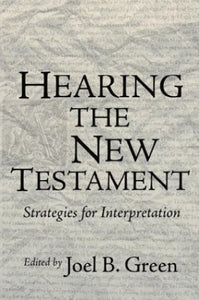 Hearing the New Testament 