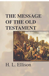 The Message of the Old Testament 