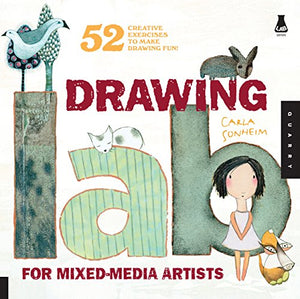 Drawing Lab for Mixed-Media Artists 